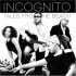 Incognito『Tales From The Beach』